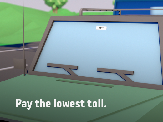 Pay the lowest toll.